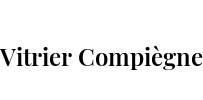 Vitrier Compiègne